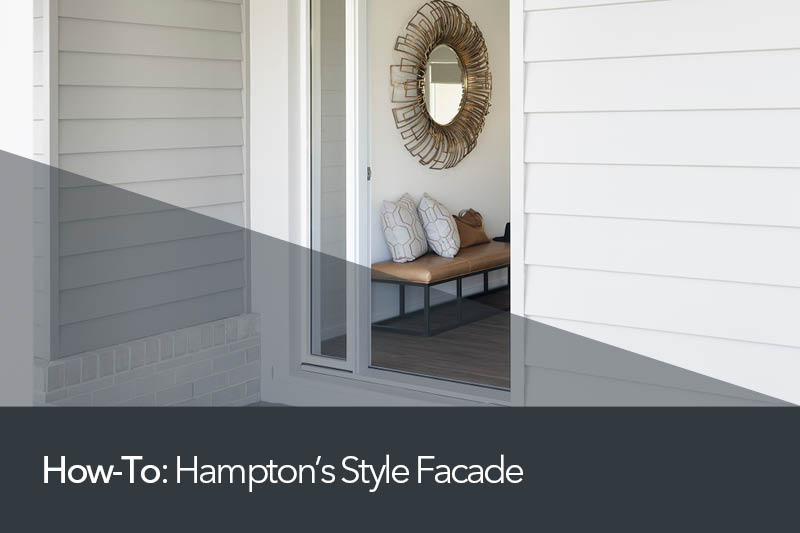 How To: Hampton's Style Facade
